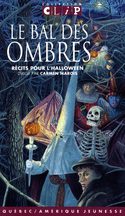 Bal des ombres (Le)